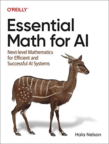 Essential Math for AI by Hala Nelson cover