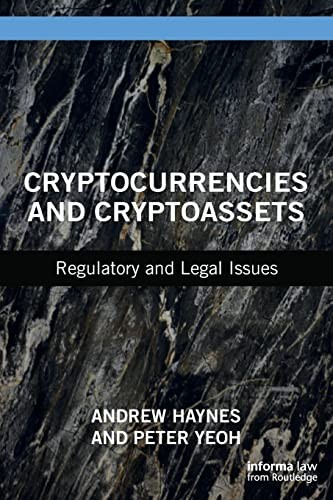 Cryptocurrencies and Cryptoassets by Andrew Haynes, Peter Yeoh cover