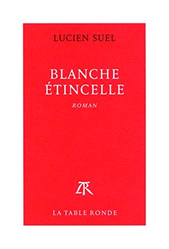 Blanche étincelle by Lucien Suel cover