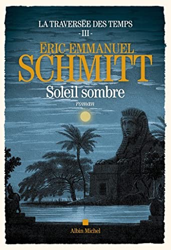 Soleil sombre by Eric-Emmanuel Schmitt cover