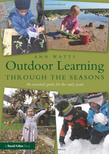 Outdoor Learning Through the Seasons