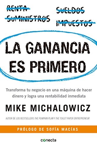 La ganacia es primero