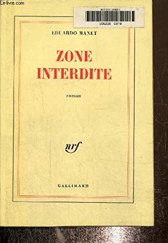 Zone interdite by Eduardo Manet cover