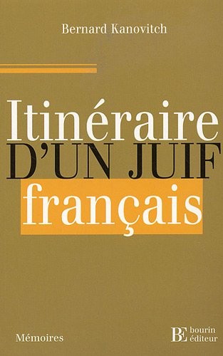 Itinéraire d'un juif français by Bernard Kanovitch cover