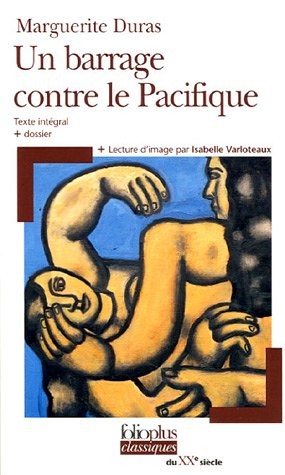Un barrage contre le Pacifique by Marguerite Duras cover