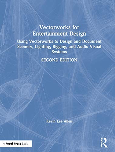 Vectorworks for Entertainment Design by Kevin Lee Allen cover