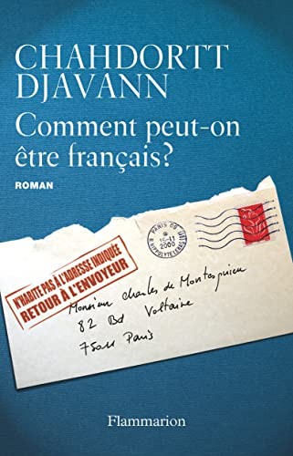 Comment peut-on être Français by Chahdortt Djavann cover