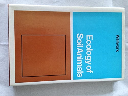 Ecology of soil animals by John Anthony Wallwork cover