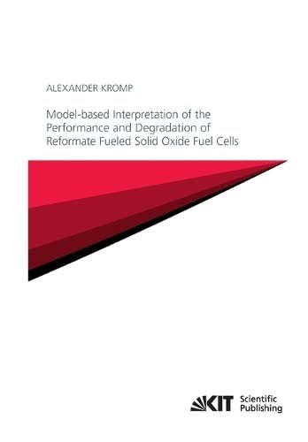 Model-based Interpretation of the Performance and Degradation of Reformate Fueled Solid Oxide Fuel Cells
