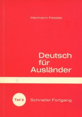 Deutsch für Ausländer by Hermann Kessler cover