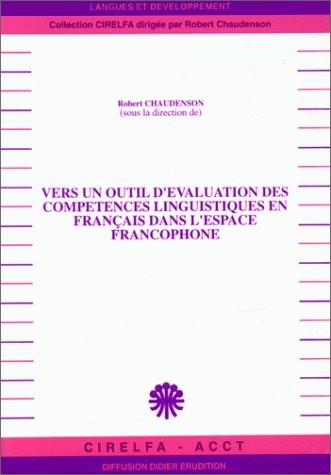 Vers un outil d'évaluation des competences linguistiques en français dans l'espace francophone