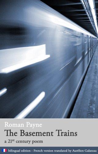 The Basement Trains (a 21st century poem) by Roman Payne cover