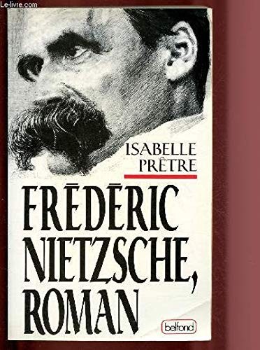 Frédéric Nietzsche, roman by Isabelle Prêtre cover