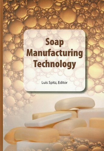 Soap manufacturing technology