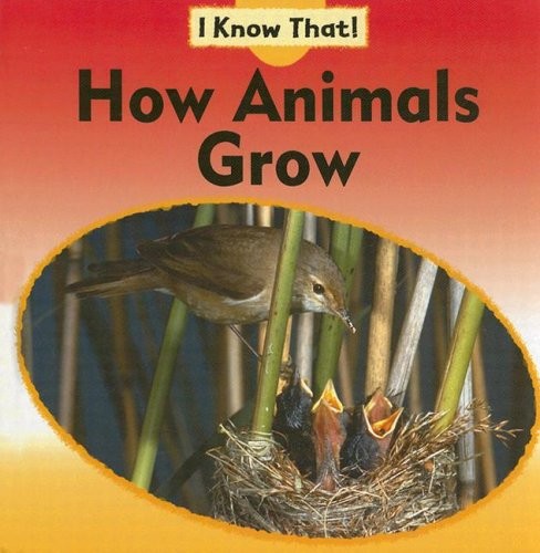 How animals grow by Claire Llewellyn cover