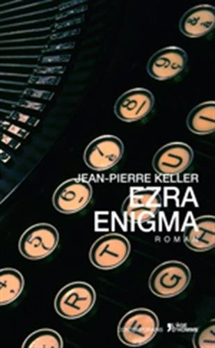 Ezra enigma by Jean-Pierre Keller cover