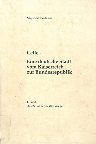 Celle by Mijndert Bertram cover