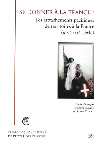 Se donner à la France by Jacques Berlioz, Olivier Poncet cover