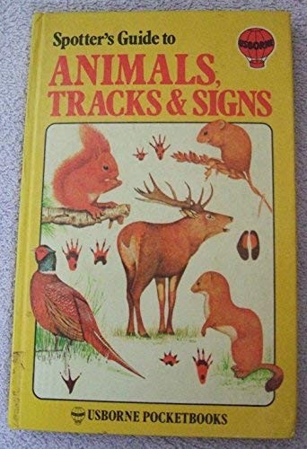 Spotter's guide to animals, tracks & signs by Alfred Leutscher cover
