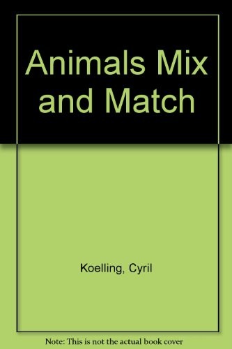 Animals Mix and Match