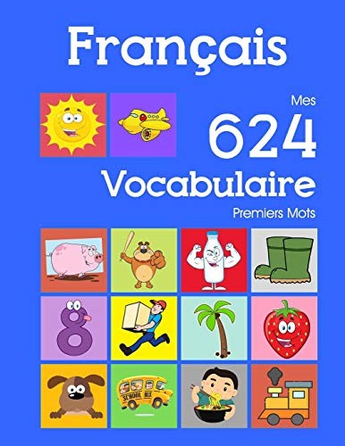 Français Mes 624 Vocabulaire Premiers Mots by Nathan Bourgeois cover