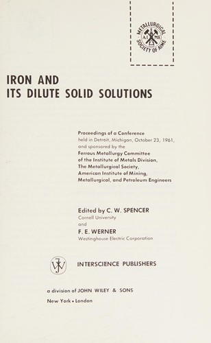 Iron and its dilute solid solutions