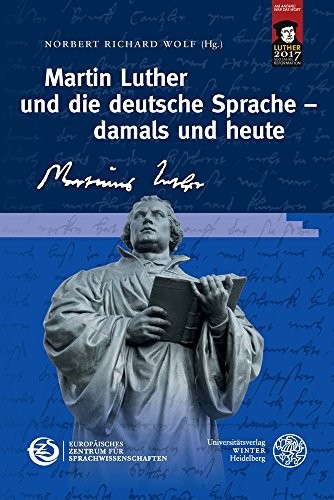 Martin Luther und die deutsche Sprache by Norbert Richard Wolf cover