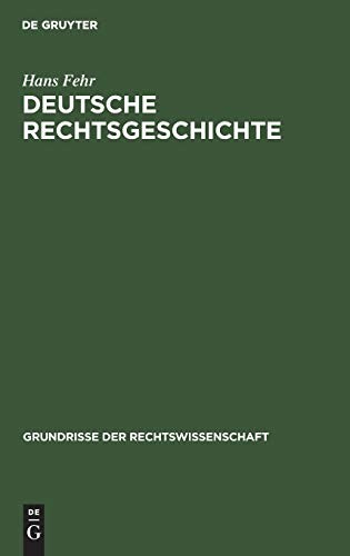 Deutsche Rechtsgeschichte by Hans Fehr cover