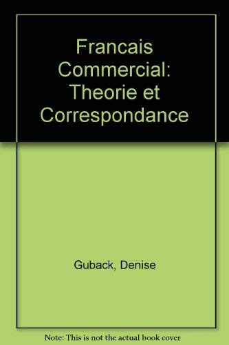 Franc̦ais commercial by Denise Guback cover