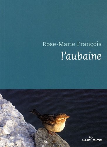 L'aubaine by Rose-Marie François cover