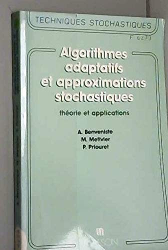 Algorithmes adaptatifs et approximations stochastiques