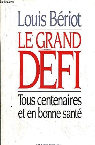 Le grand défi
