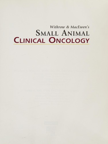 Withrow & MacEwen's small animal clinical oncology by Stephen J. Withrow, David M. Vail cover