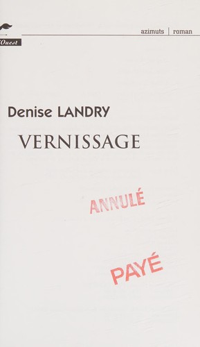 Vernissage by Denise Landry cover