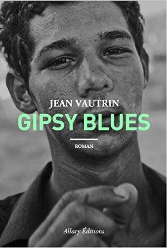 Gipsy blues by Jean Vautrin cover