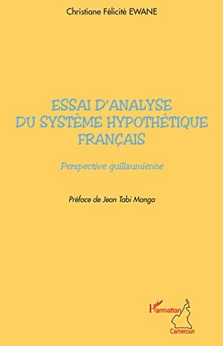 Essai d'analyse du système hypothétique français by Christiane Félicité Ewane cover