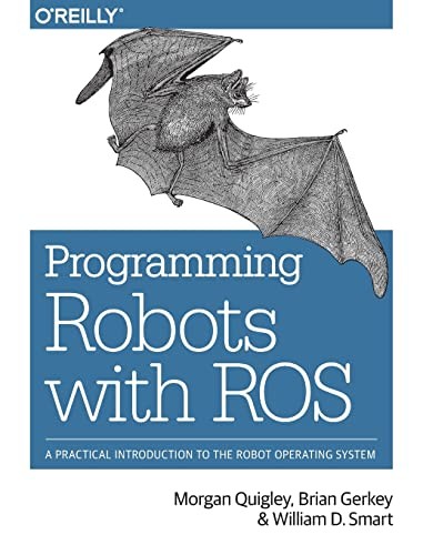 Programming robots with ROS