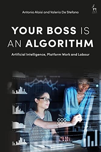 Your Boss Is an Algorithm