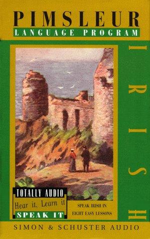 Irish (Pimsleur Language Program)