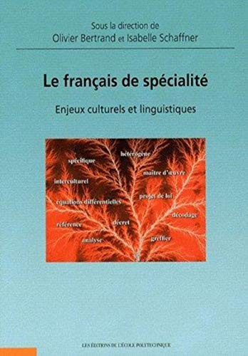 Le français de spécialité by Olivier Bertrand cover