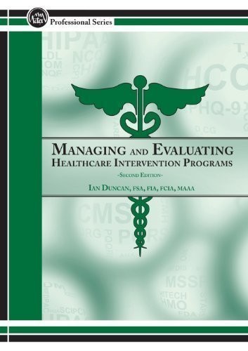 Managing and evaluating healthcare intervention programs