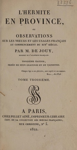 L'hermite en province, ou observations sur les mœurs et les usages fran̨cais au commencement du XIXe siècle by Étienne de Jouy cover