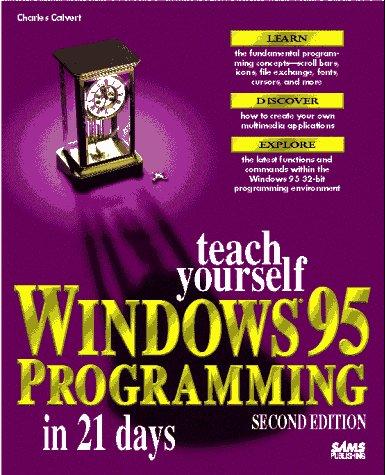 Teach yourself Windows 95 programming in 21 days