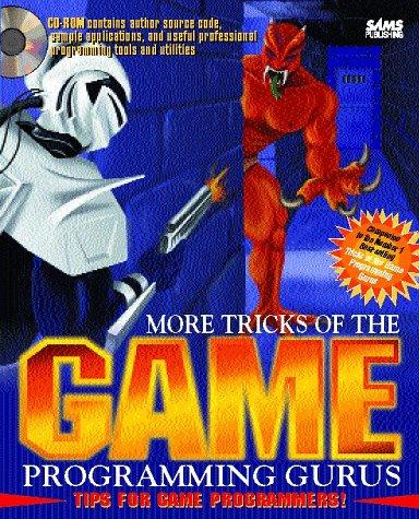 More tricks of the game-programming gurus