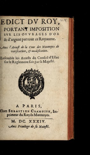 Edict du roy portant imposition sur les ouurages d'or & d'argent par tout ce royaume by France cover