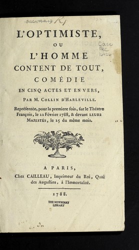 L'Optimiste, ou, L'homme content de tout by Collin d'Harleville M. cover