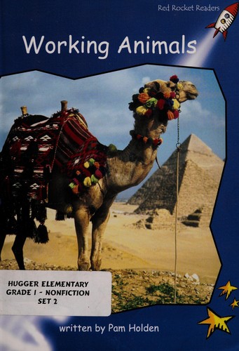 Working animals by Pam Holden cover