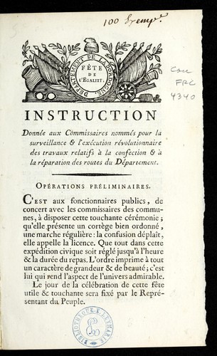 ... Instruction donne e aux commissaires nomme s pour la surveillance & l'exe cution re volutionnaire des travaux relatifs a   la confection & a   la re paration des routes du de partement by Dordogne (France) cover