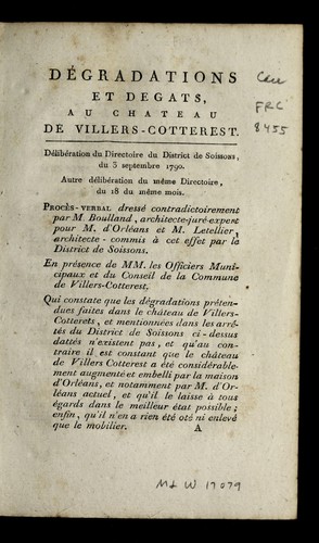 De gradations et degats, au Chateau de Villers-Cotterest