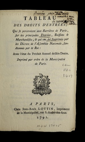 Tableau des droits d'entre es, qui de percevoient aux barri`eres de Paris by Paris (France) cover